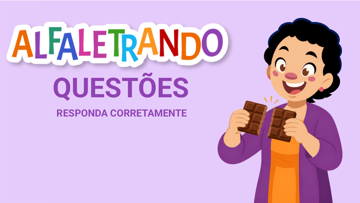 Questões: Responda corretamente
