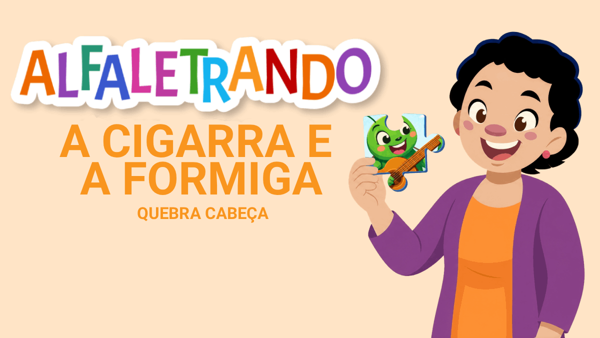 A cigarra e a formiga: Quebra cabeça