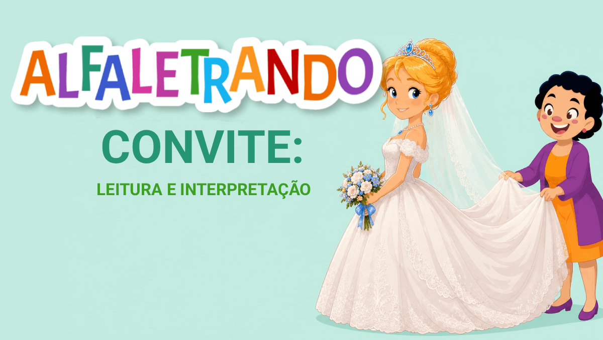 Convite: Leitura e interpretação